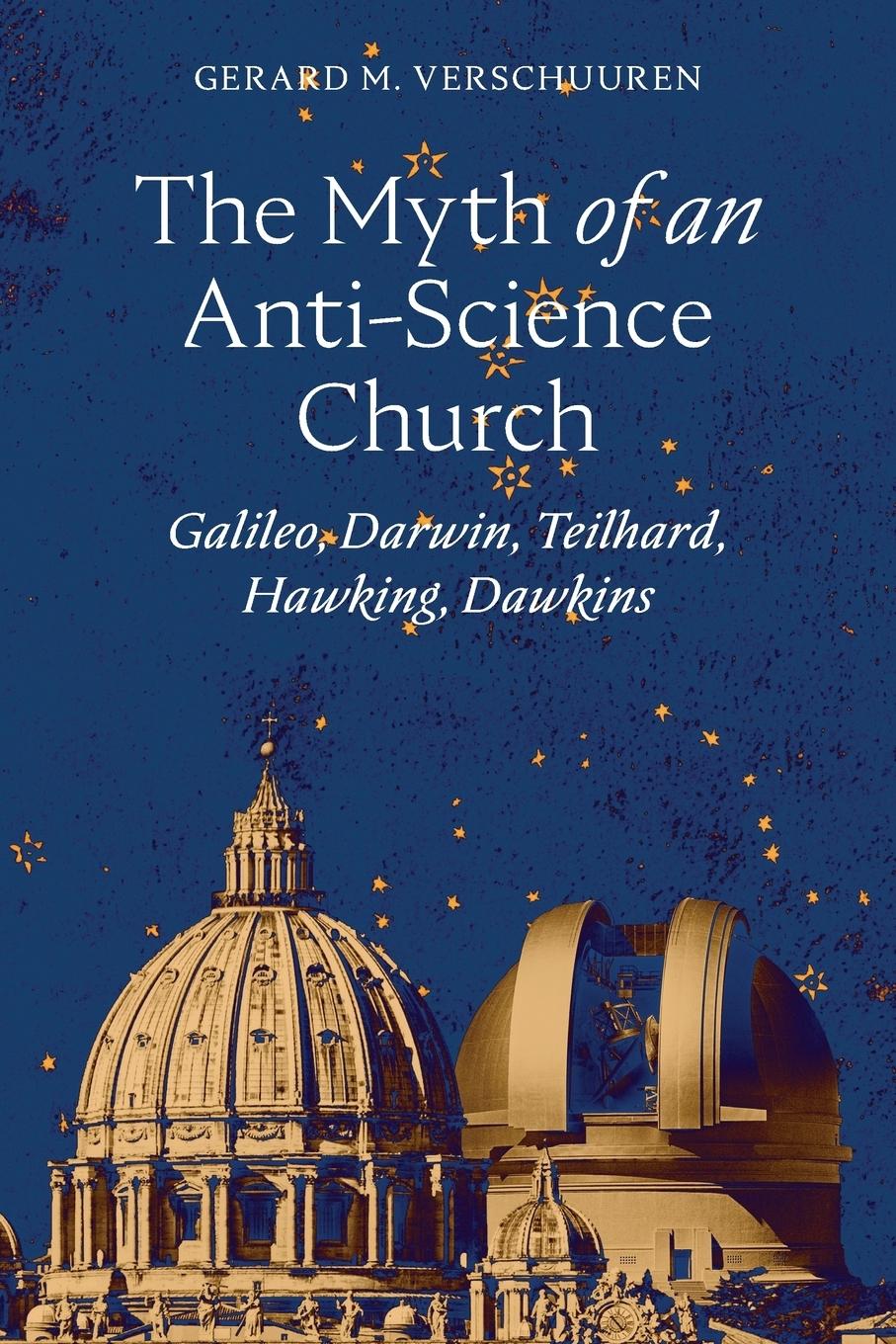 Vorderes Coverbild The Myth of an Anti¿Science Church