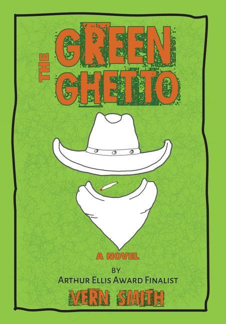 Vorderes Coverbild The Green Ghetto