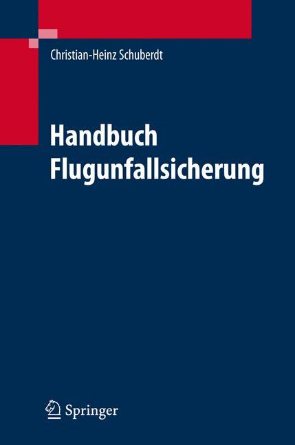 Vorderes Coverbild Handbuch zur Flugunfalluntersuchung