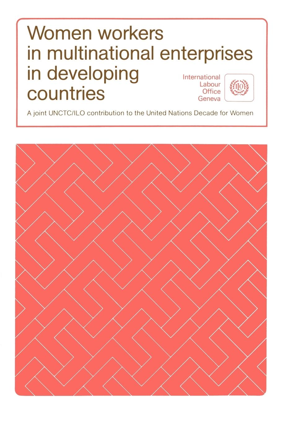 Vorderes Coverbild Women workers in multinational enterprises in developing countries