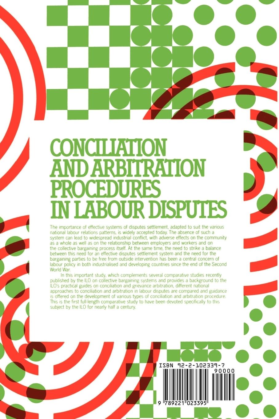 Rückseitencover Conciliation and arbitration procedures in labour disputes. A comparative study