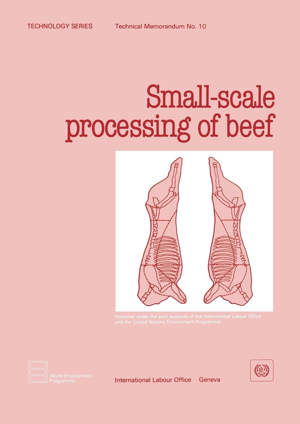 Vorderes Coverbild Small-scale processing of beef (Technology Series. Technical Memorandum No. 10)