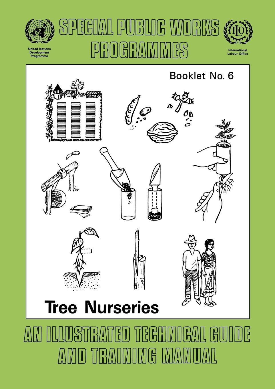 Vorderes Coverbild Tree nurseries. An illustrated technical guide and training manual