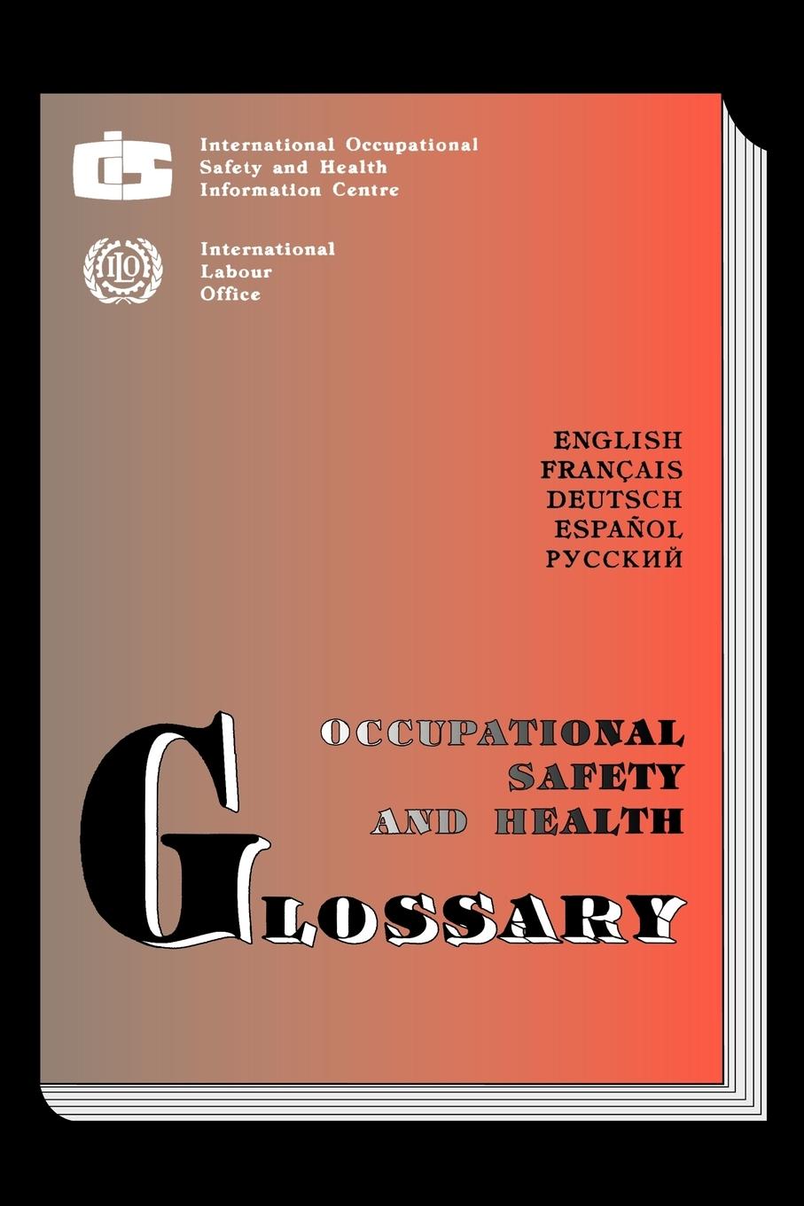 Vorderes Coverbild Occupational safety and health glossary (Multilingual E/F/S/G/R)