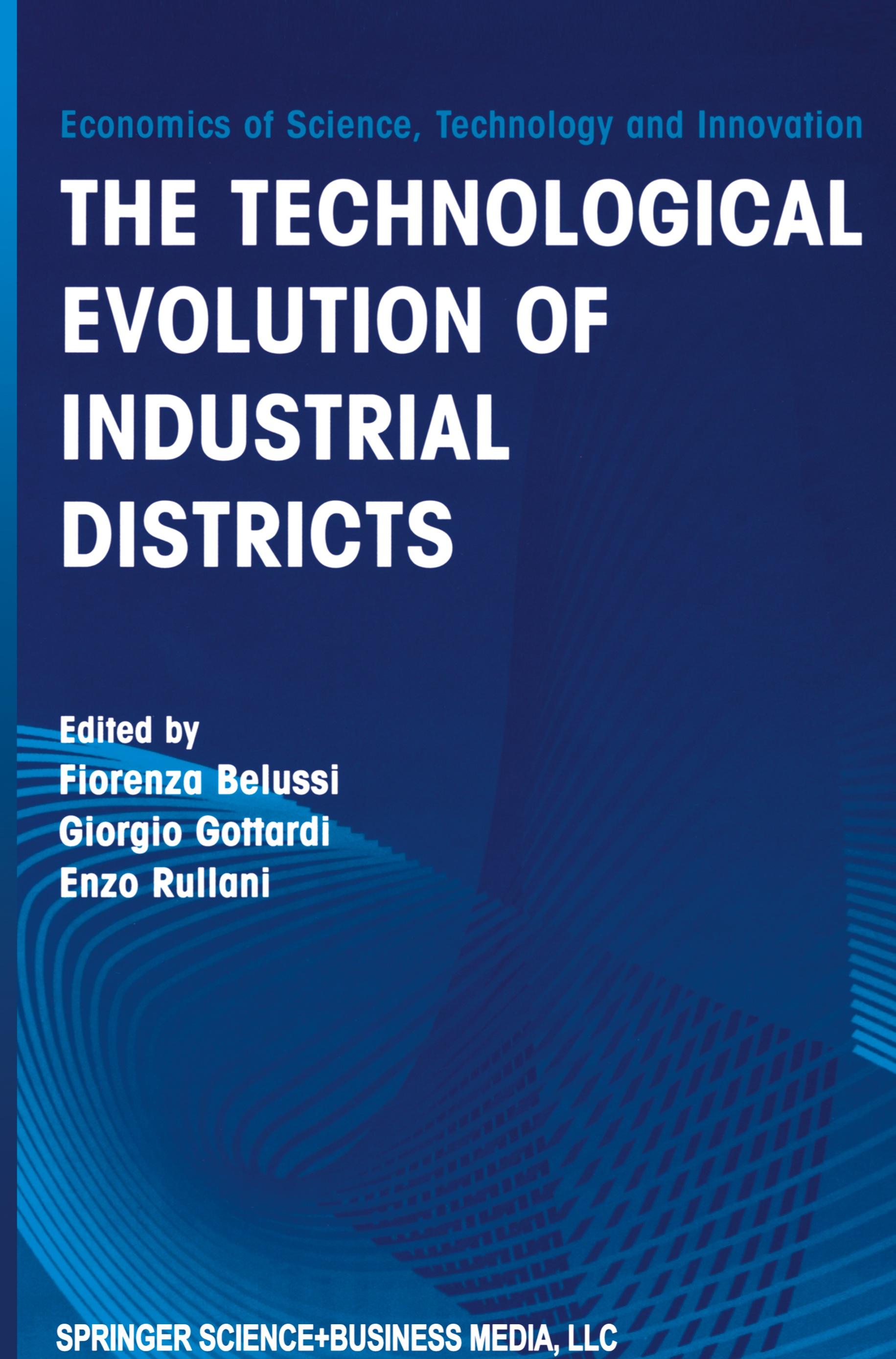 Vorderes Coverbild The Technological Evolution of Industrial Districts