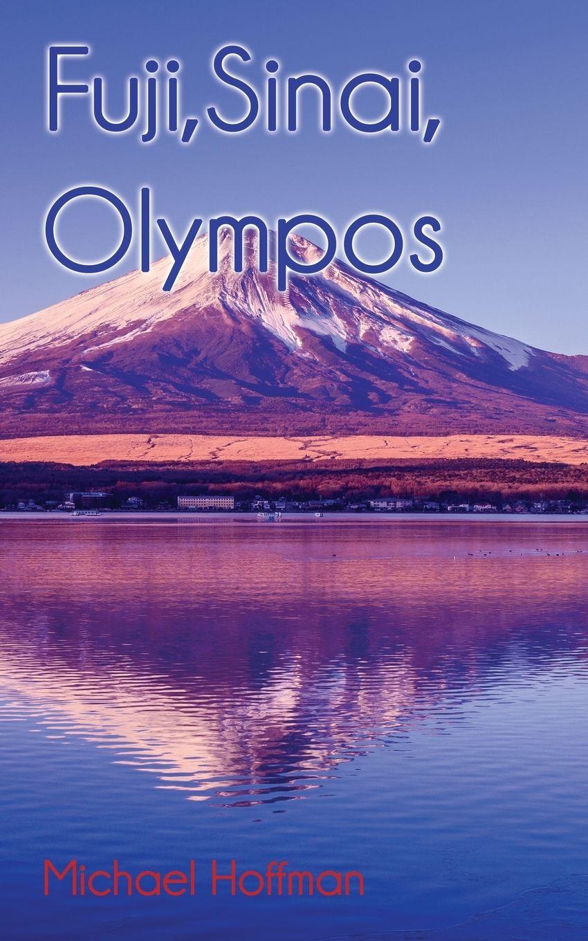 Vorderes Coverbild Fuji, Sinai, Olympos