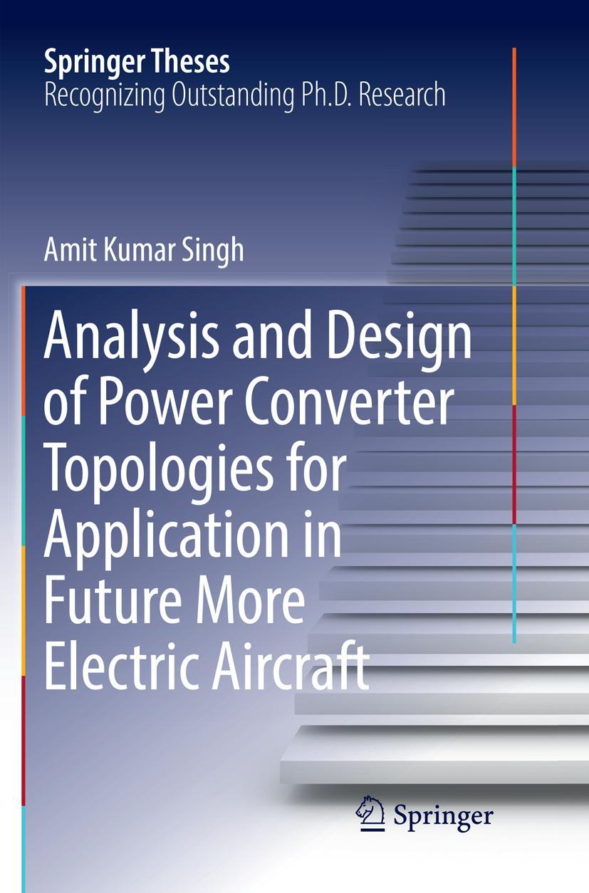 Vorderes Coverbild Analysis and Design of Power Converter Topologies for Application in Future More Electric Aircraft