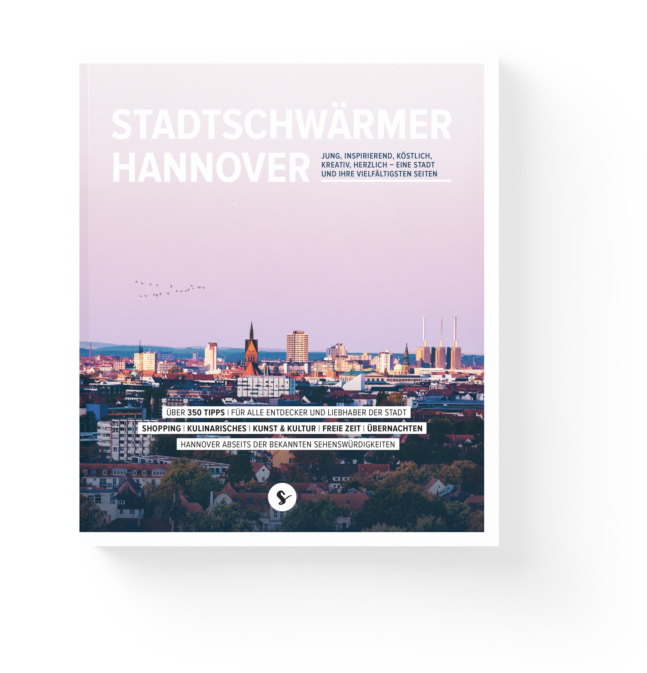 Vorderes Coverbild Stadtschwärmer Hannover