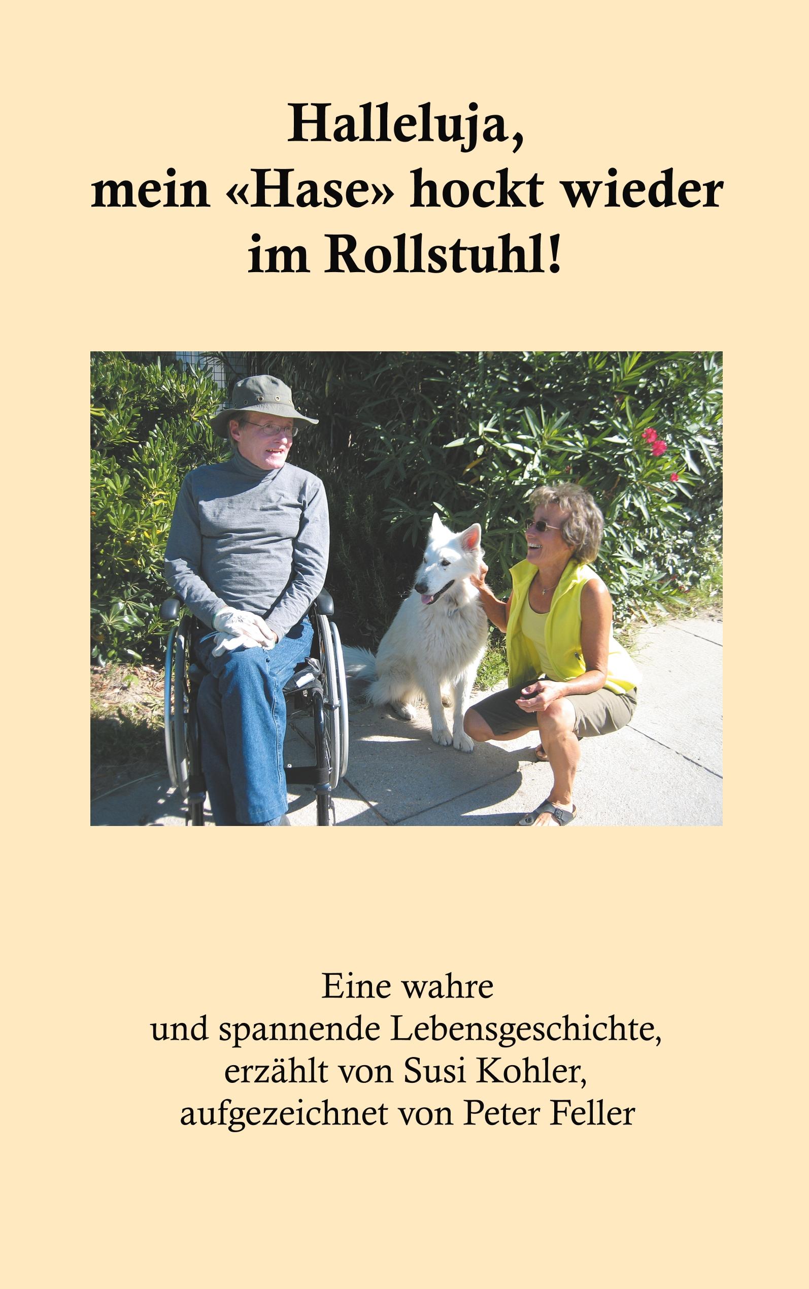Vorderes Coverbild Halleluja, mein 'Hase' hockt wieder im Rollstuhl!