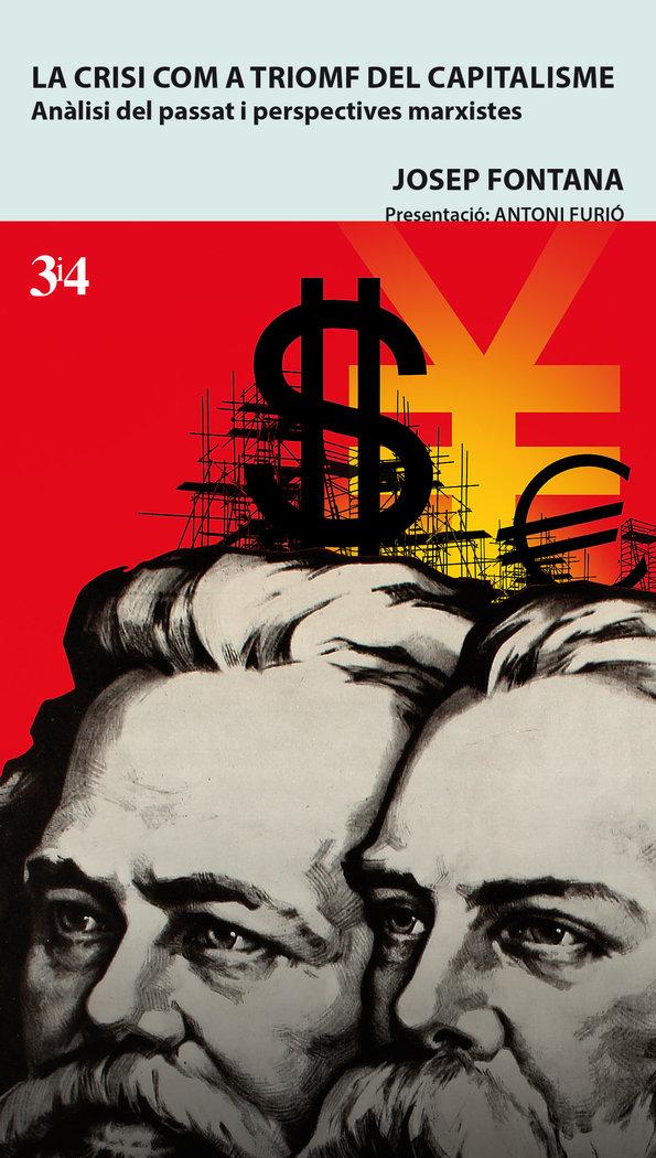 Vorderes Coverbild La crisi com a triomf del capitalisme