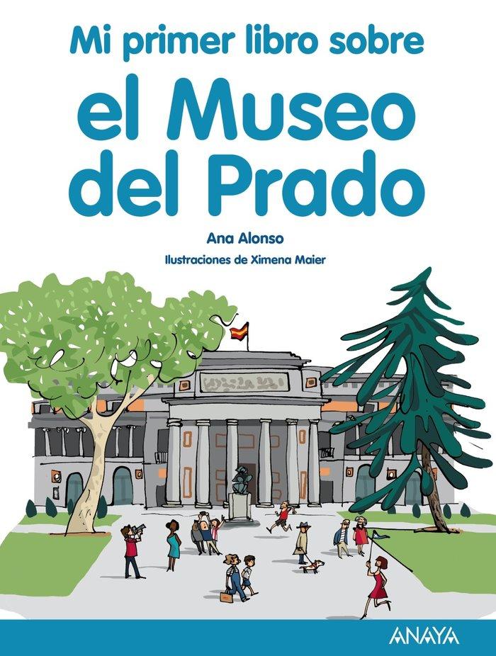 Vorderes Coverbild Mi primer libro sobre el Museo del Prado