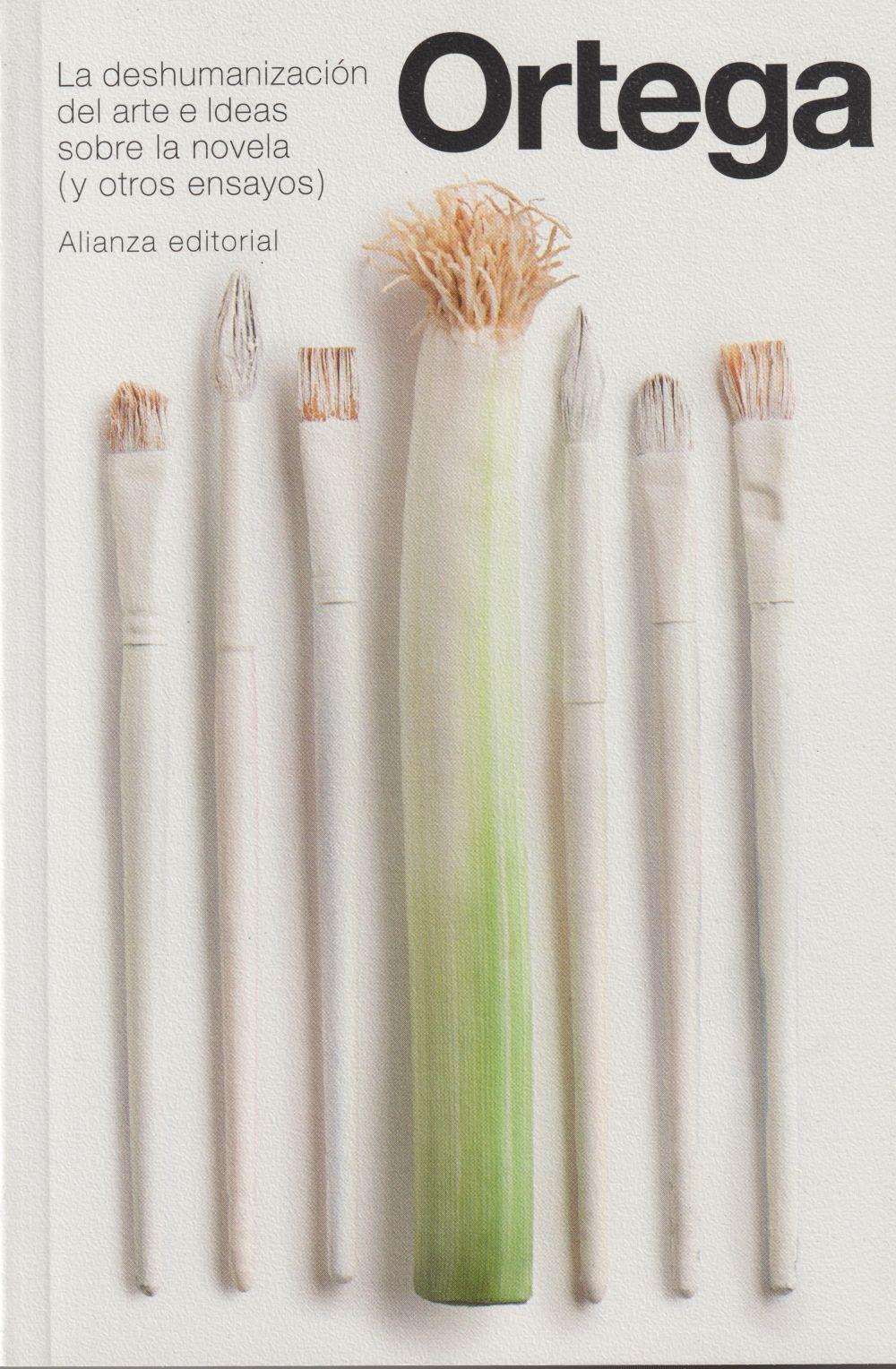 Vorderes Coverbild La deshumanización del arte e Ideas sobre la novela y otros ensayos