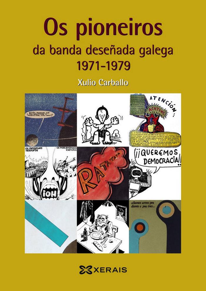 Vorderes Coverbild Os pioneiros da banda deseñada galega, 1971-1979