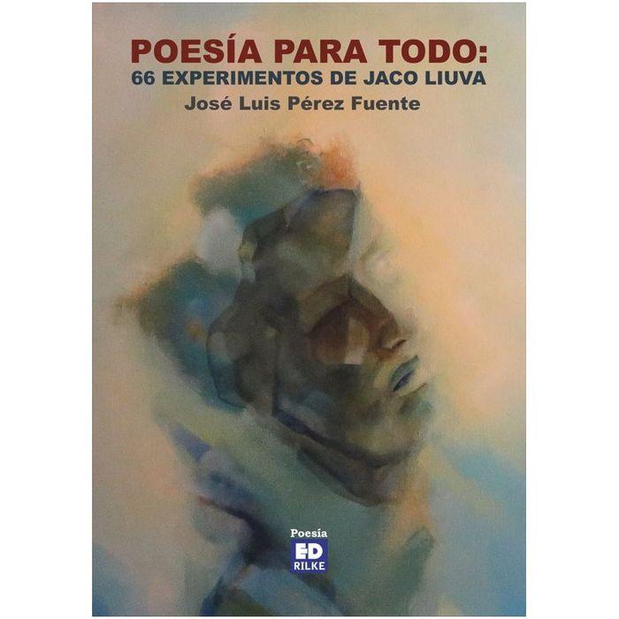 Vorderes Coverbild Poesía para todo : 66 experimentos de Jaco Liuva