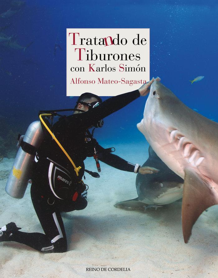 Vorderes Coverbild Tratando de tiburones : con Karlos Simón