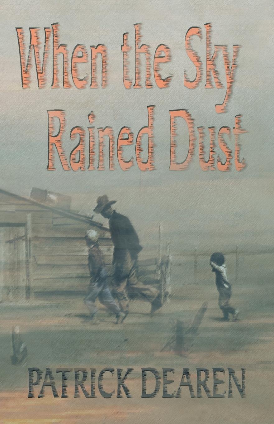Vorderes Coverbild When the Sky Rained Dust
