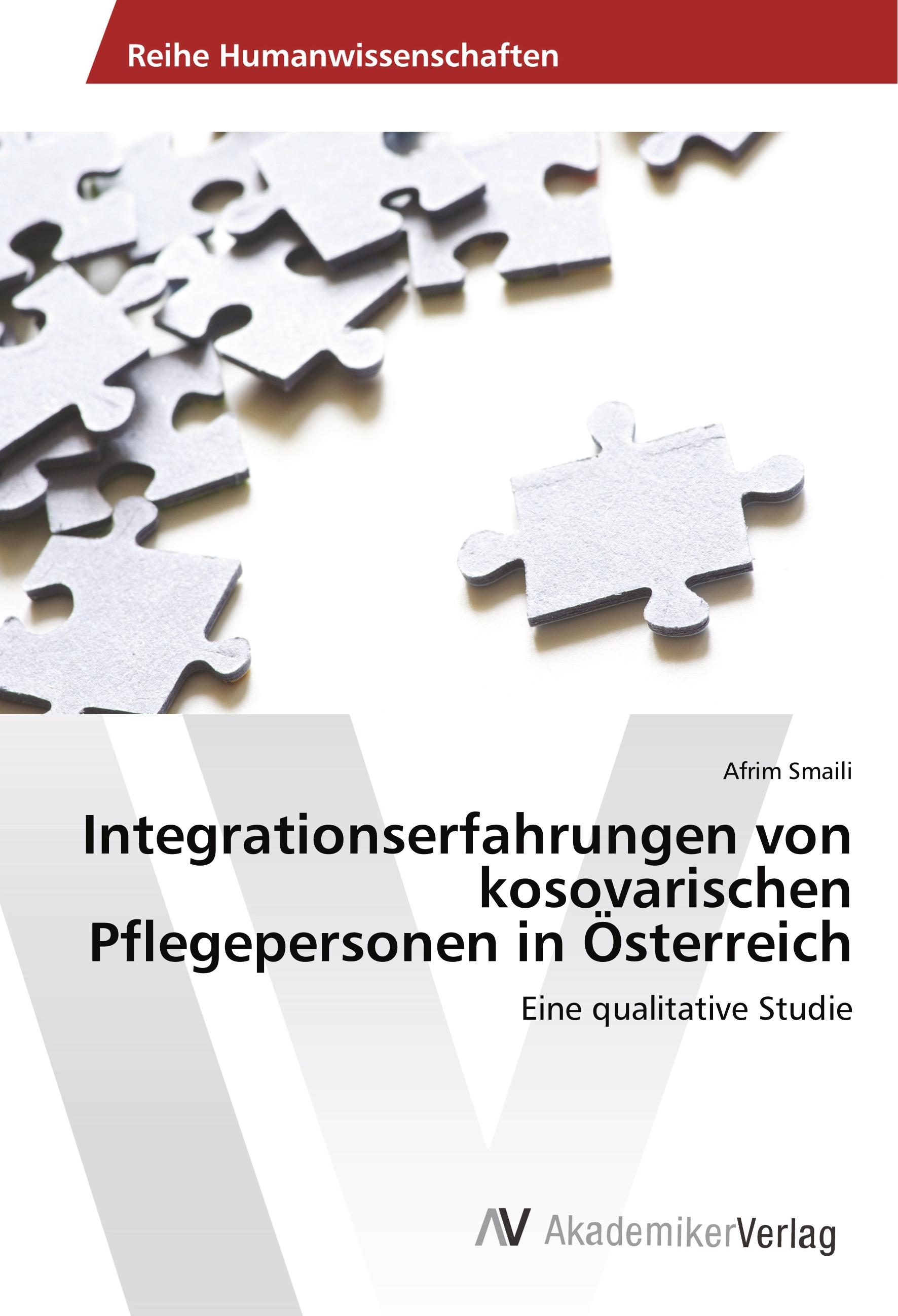 Vorderes Coverbild Integrationserfahrungen von kosovarischen Pflegepersonen in Österreich