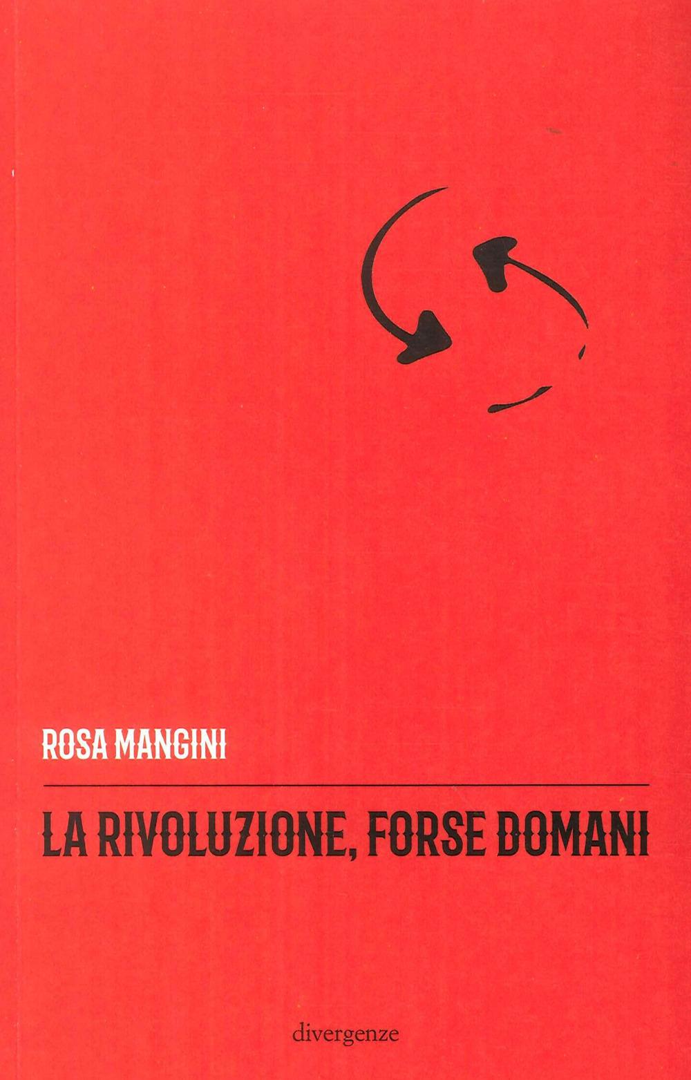 Vorderes Coverbild La rivoluzione, forse domani