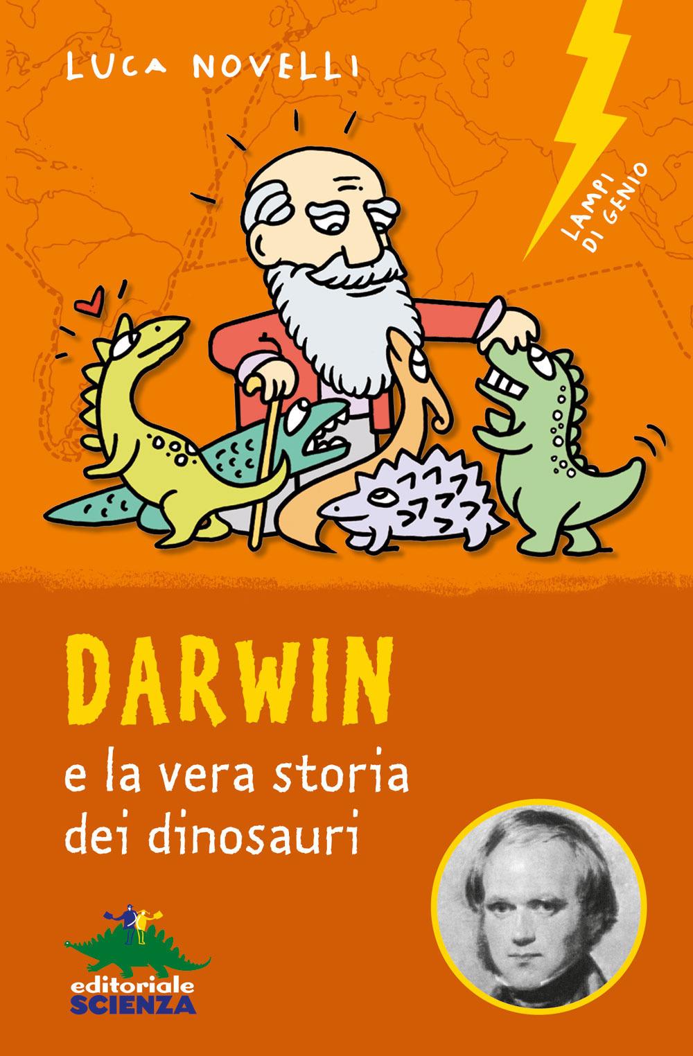 Vorderes Coverbild Darwin e la vera storia dei dinosauri