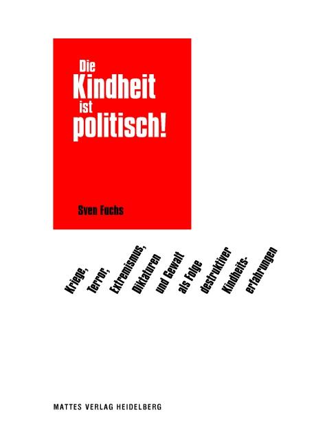 Vorderes Coverbild Die Kindheit ist politisch!