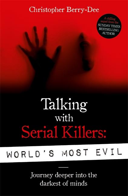 Vorderes Coverbild Talking With Serial Killers: World's Most Evil
