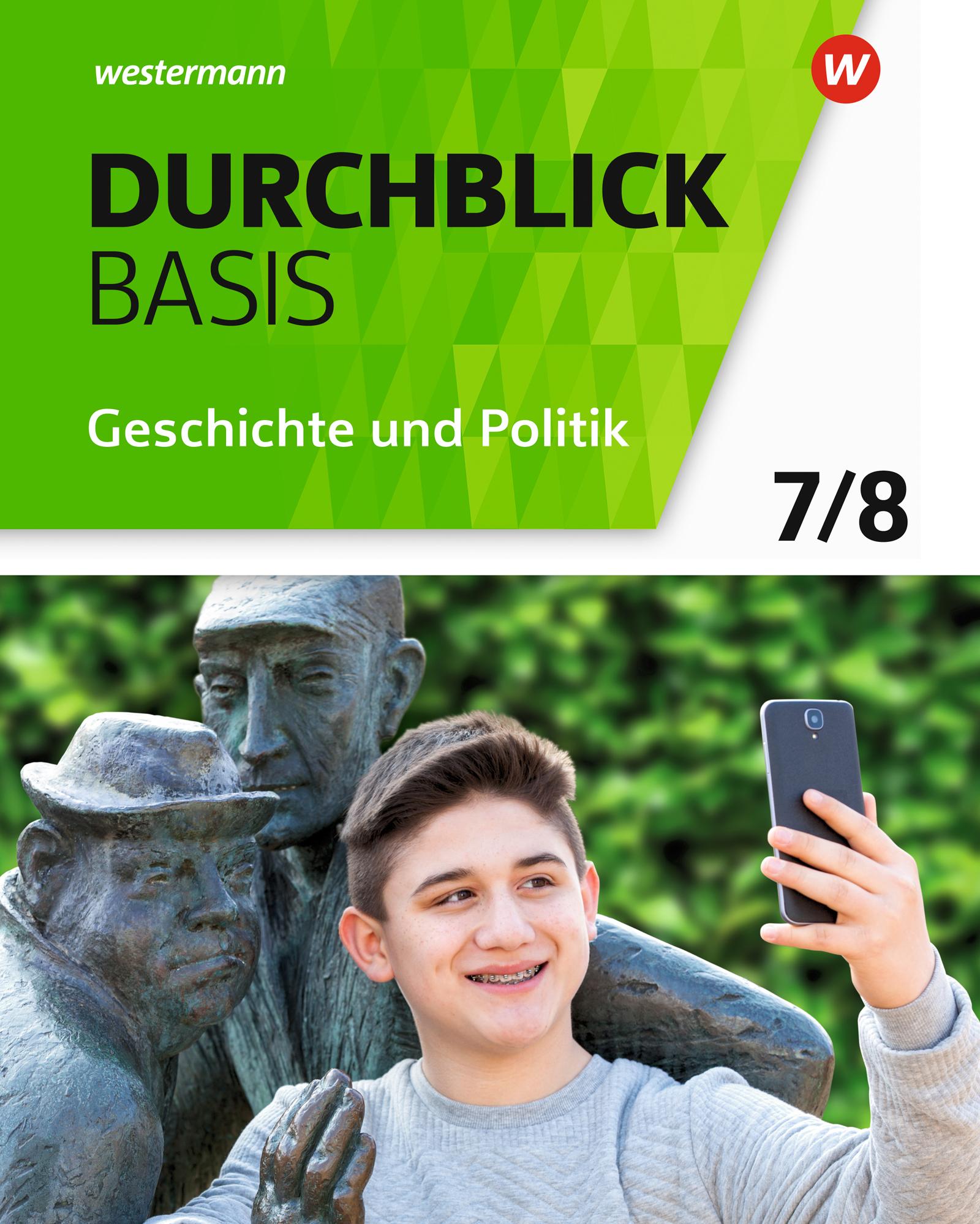 Vorderes Coverbild Durchblick Basis Geschichte und Politik  7 / 8. Geschichte und Politik. Schulbuch. Niedersachsen