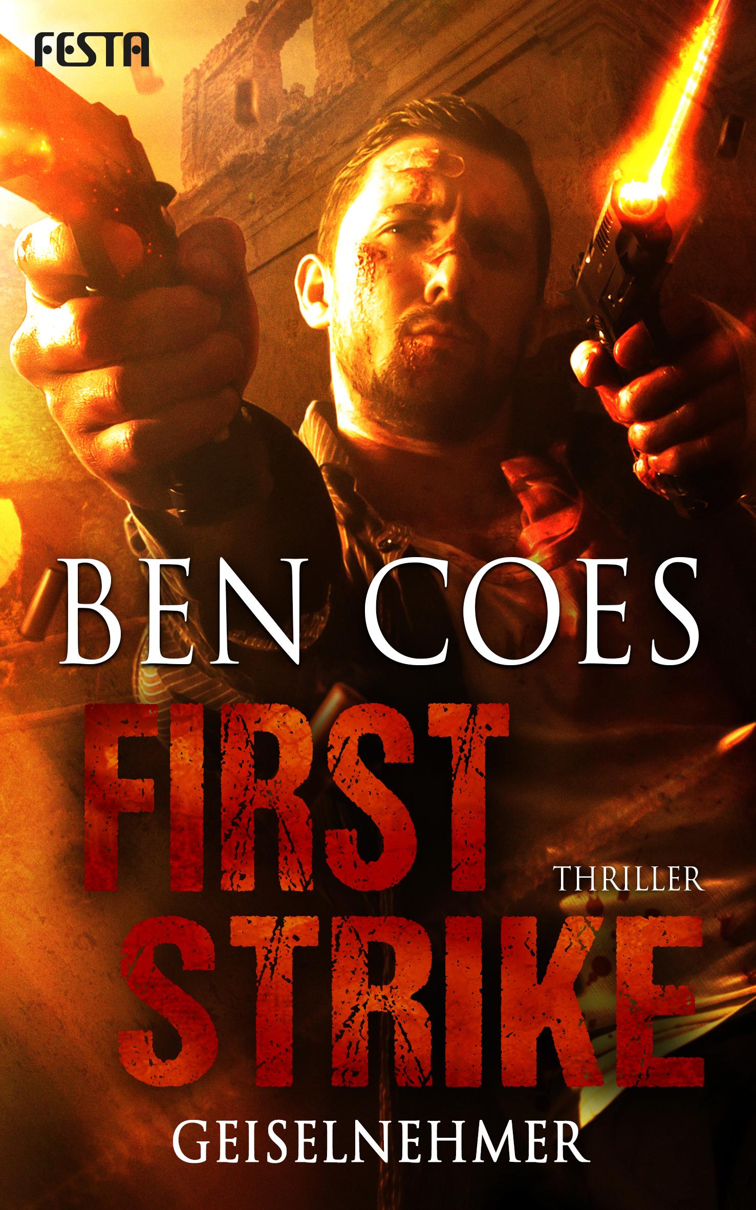 Vorderes Coverbild First Strike - Geiselnehmer