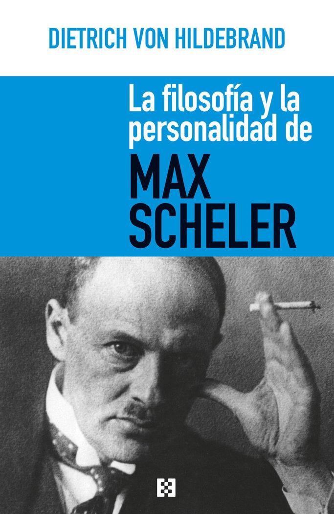 Vorderes Coverbild La filosofía y la personalidad de Max Scheler