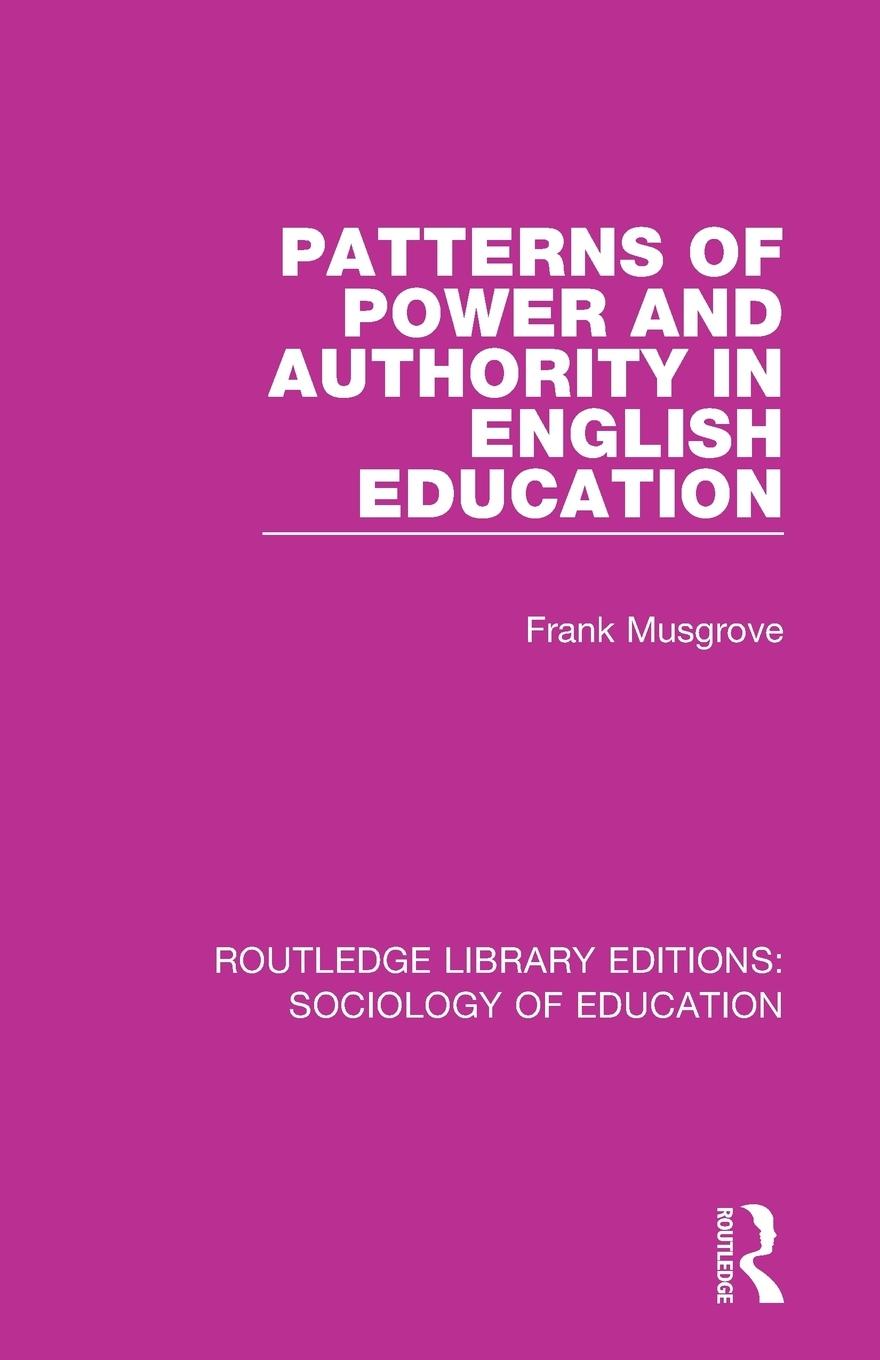 Vorderes Coverbild Patterns of Power and Authority in English Education