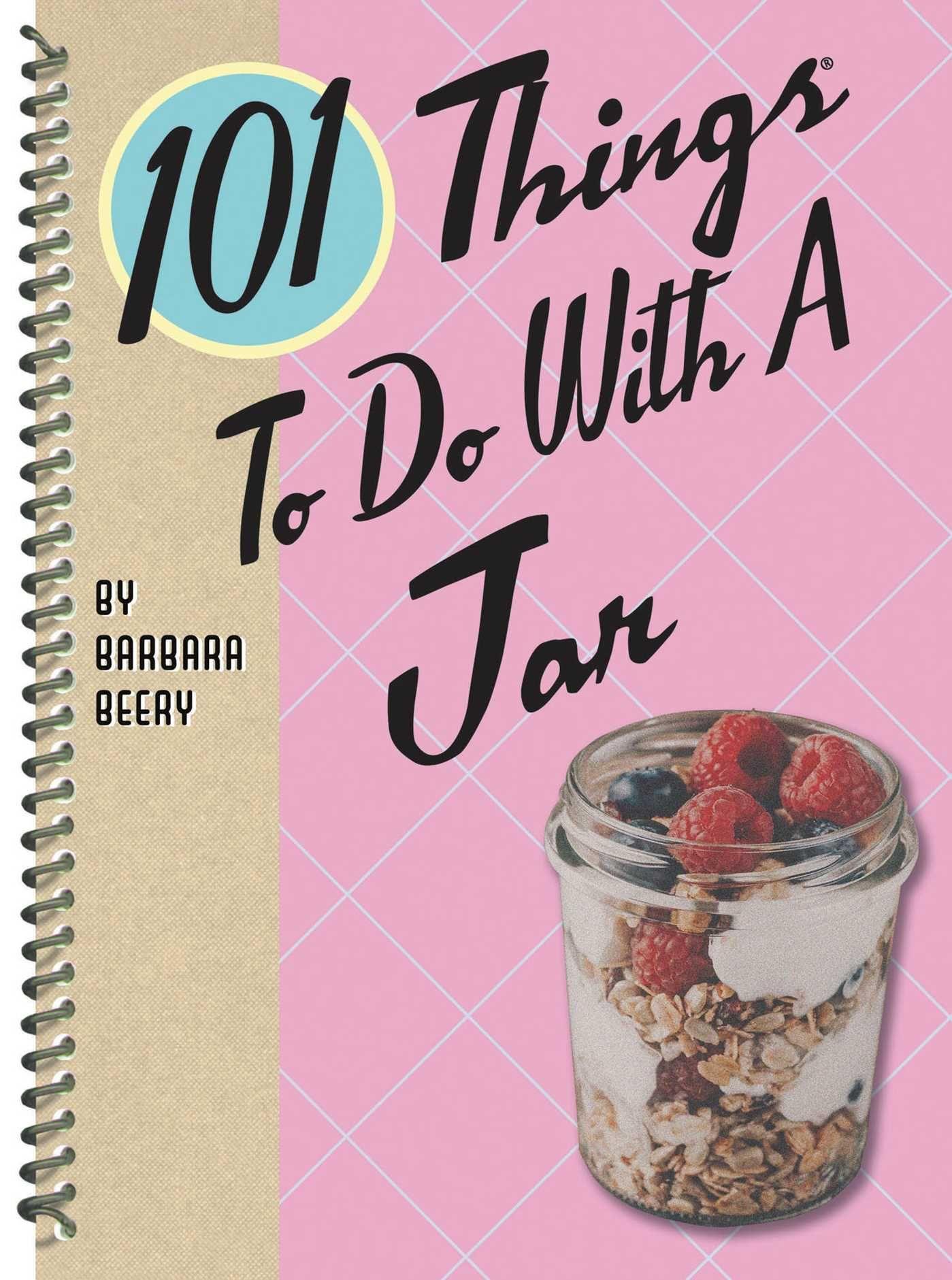 Vorderes Coverbild 101 Things to Do with a Jar