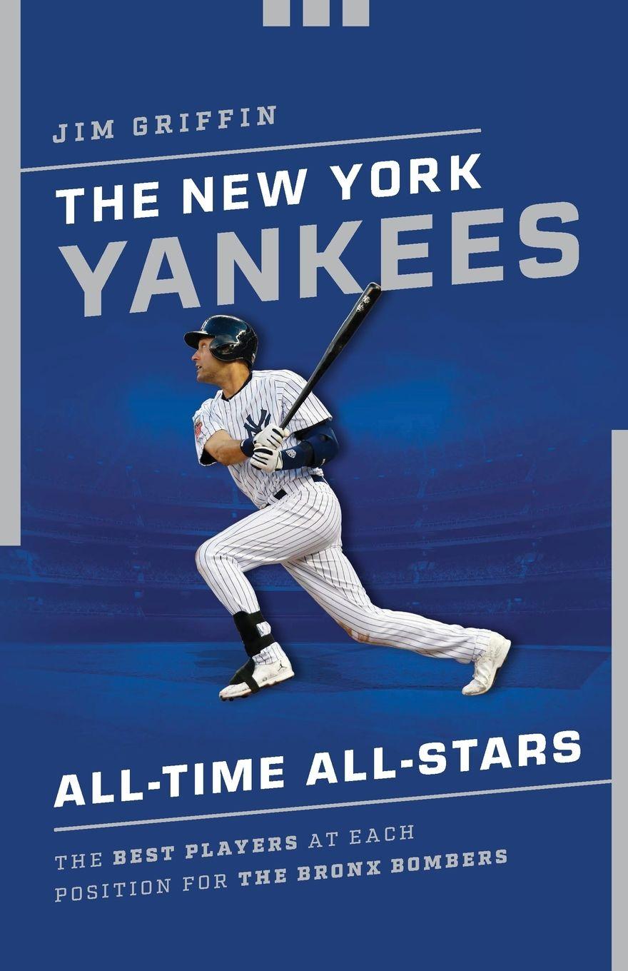 Vorderes Coverbild The New York Yankees All-Time All-Stars