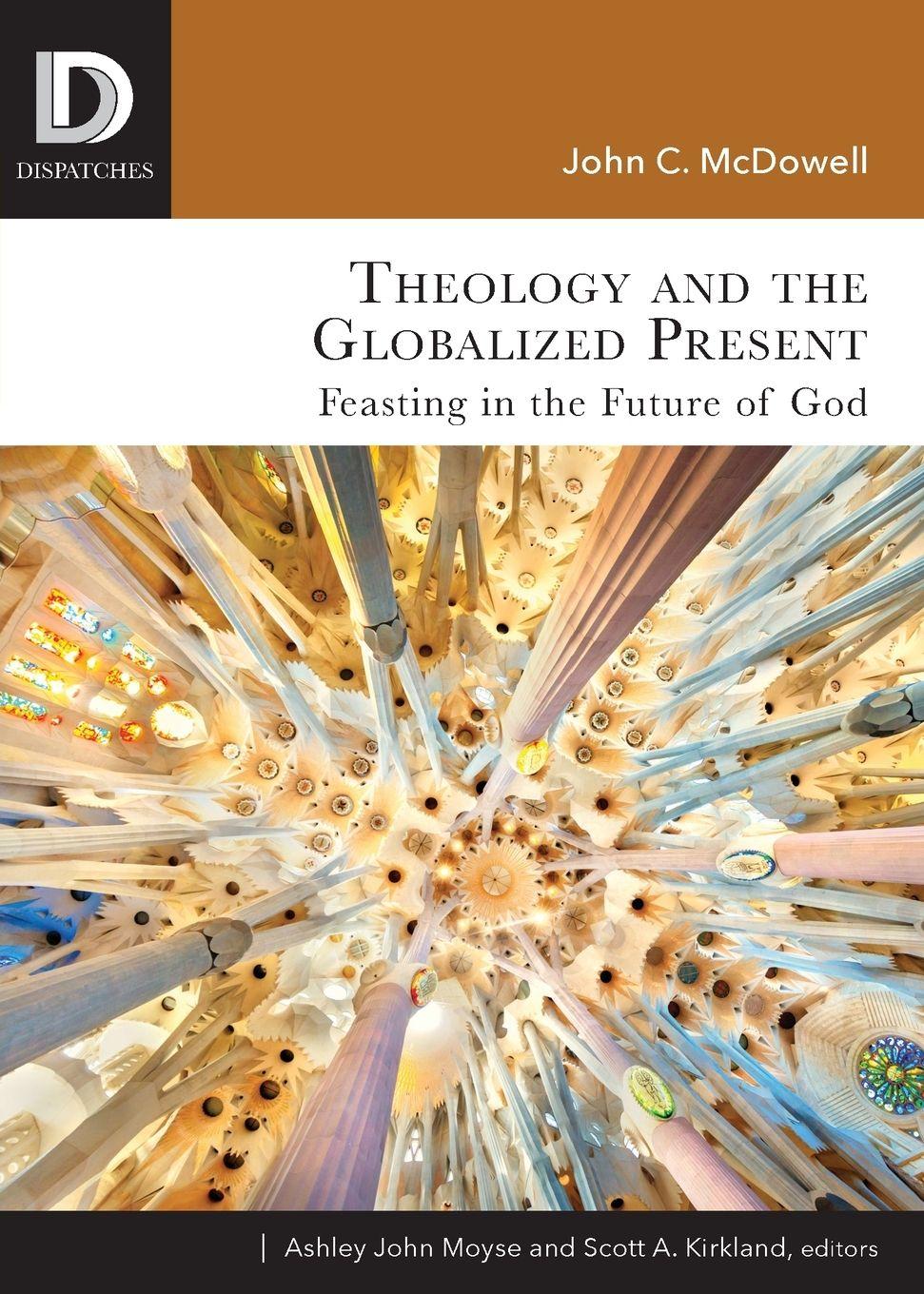 Vorderes Coverbild Theology and the Globalized Present