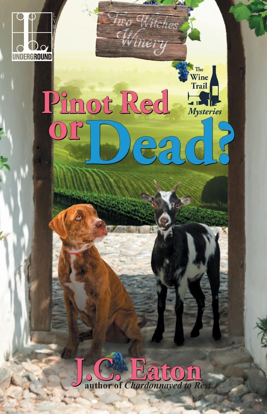 Vorderes Coverbild Pinot Red or Dead?