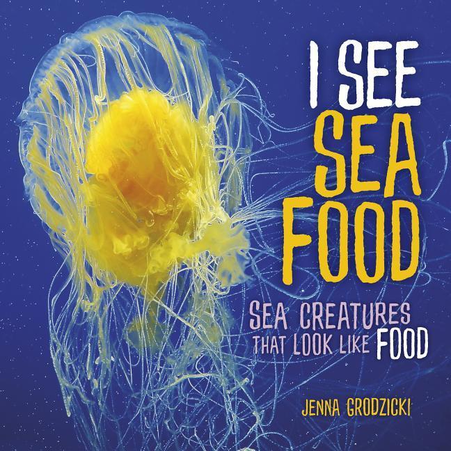 Vorderes Coverbild I See Sea Food