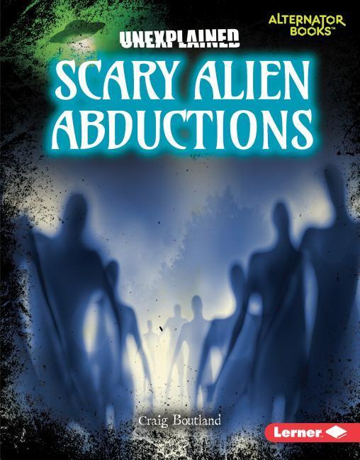Vorderes Coverbild Scary Alien Abductions