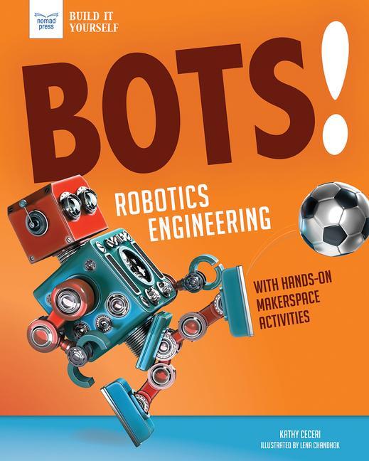 Vorderes Coverbild Bots! Robotics Engineering