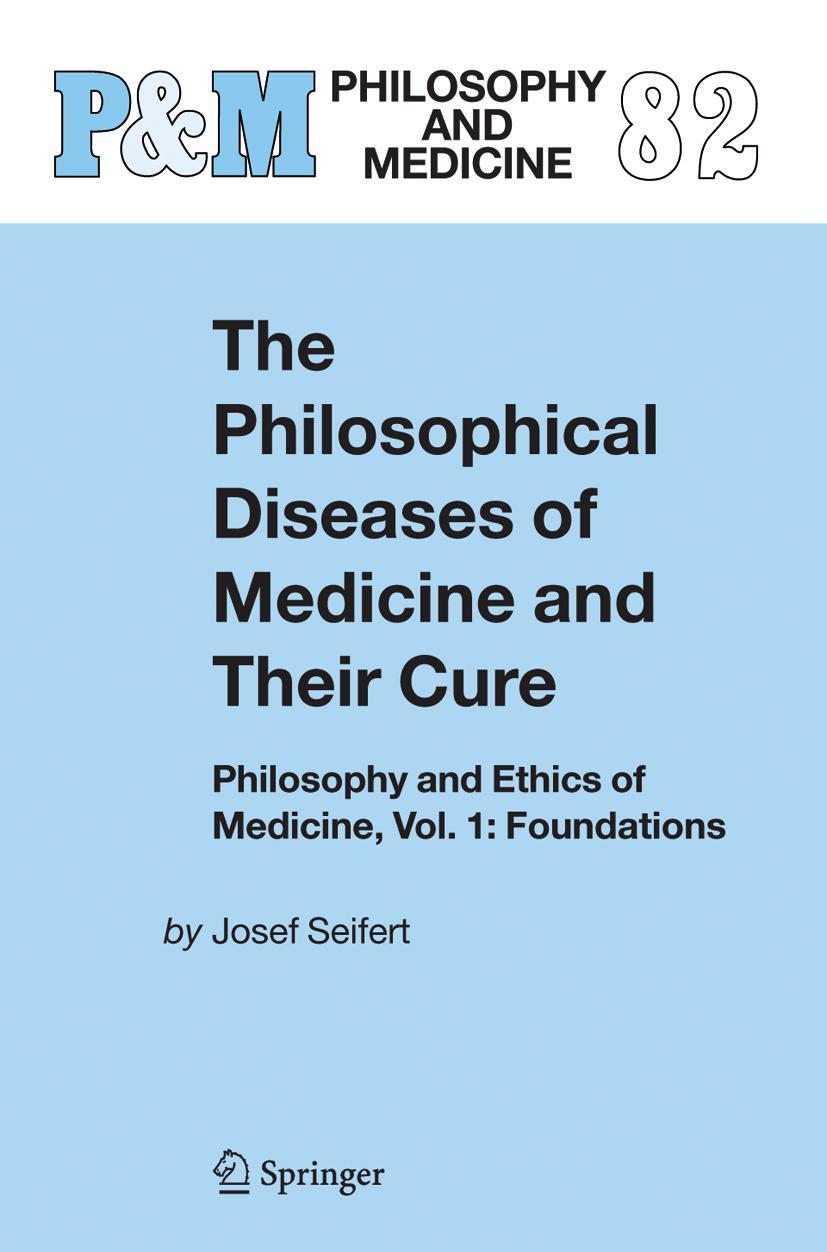 Vorderes Coverbild The Philosophical Diseases of Medicine and their Cure