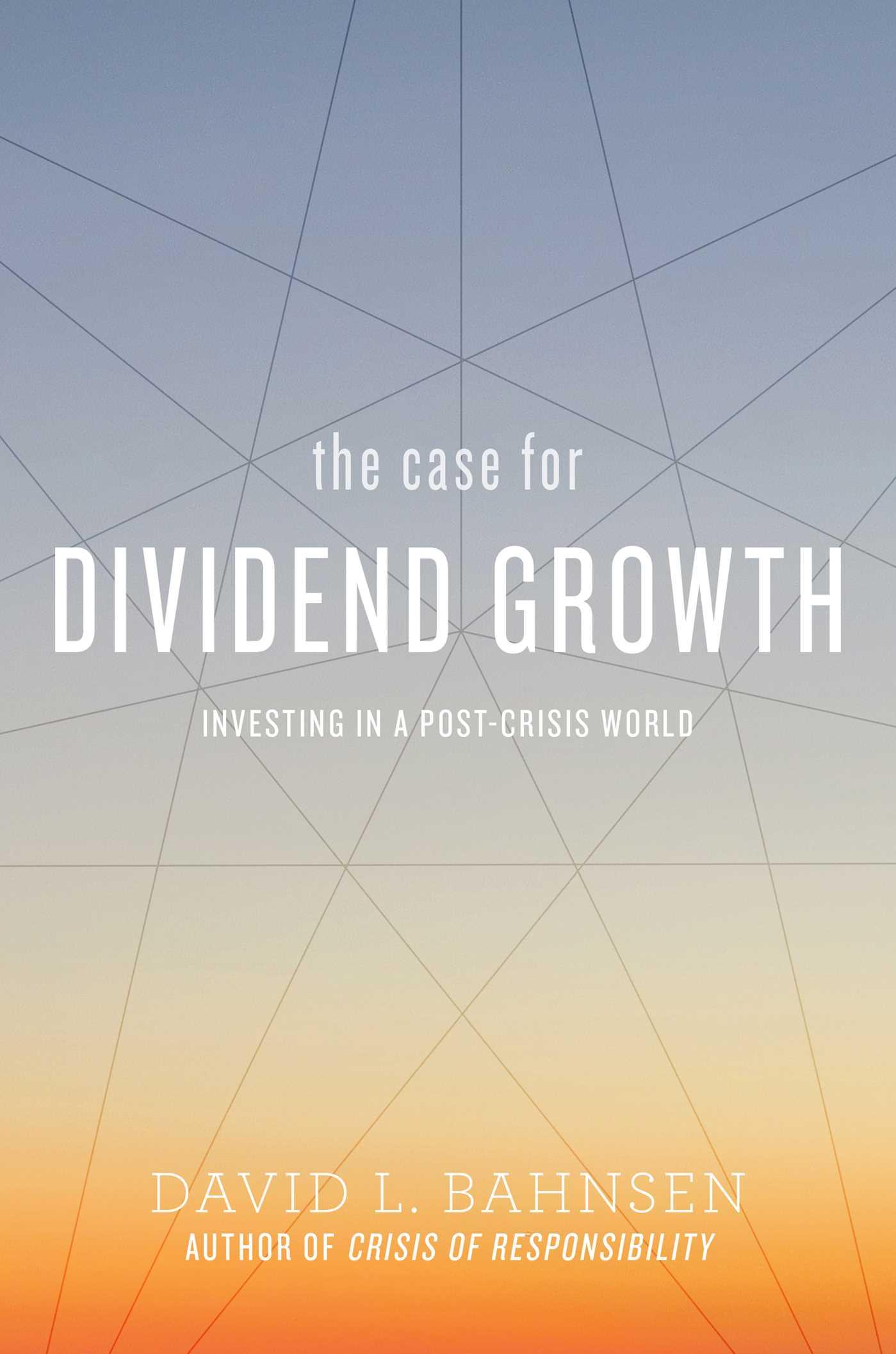 Vorderes Coverbild The Case for Dividend Growth