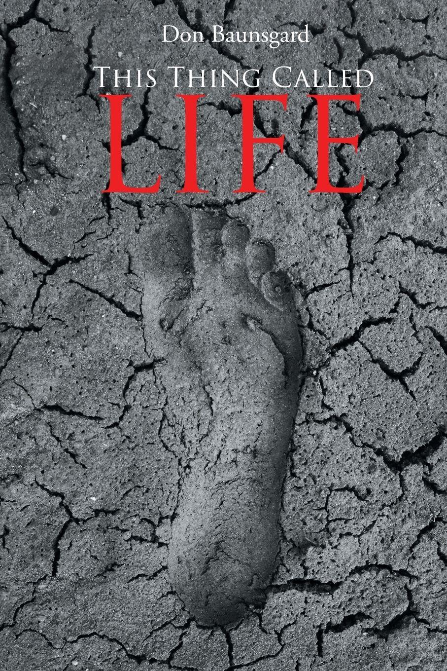 Vorderes Coverbild This Thing Called Life