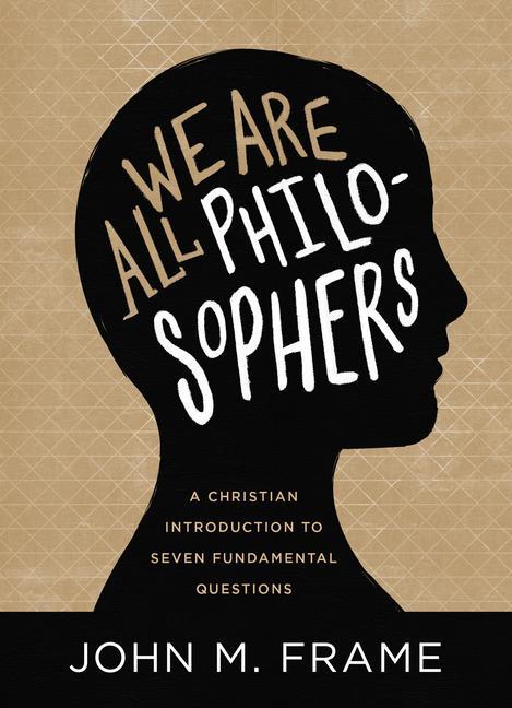 Vorderes Coverbild We Are All Philosophers