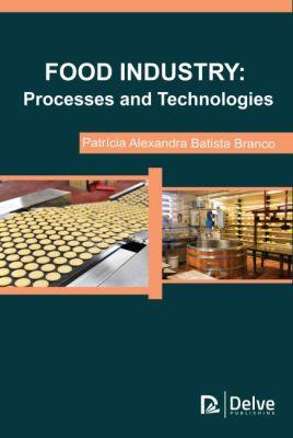 Vorderes Coverbild Food Industry: Processes and Technologies