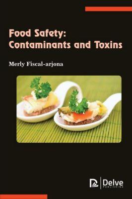 Vorderes Coverbild Food Safety: Contaminants and Toxins