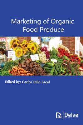 Vorderes Coverbild Marketing of Organic Food Produce