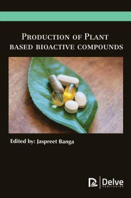Vorderes Coverbild Production of Plant Based Bioactive Compounds