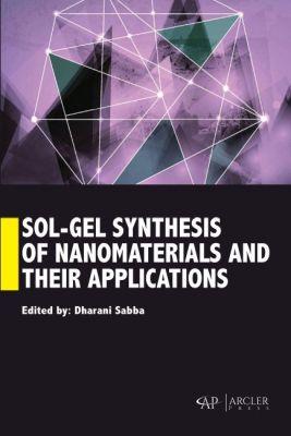 Vorderes Coverbild Sol-Gel Synthesis of Nanomaterials and Their Applications