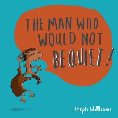 Vorderes Coverbild The Man Who Would Not Be Quiet