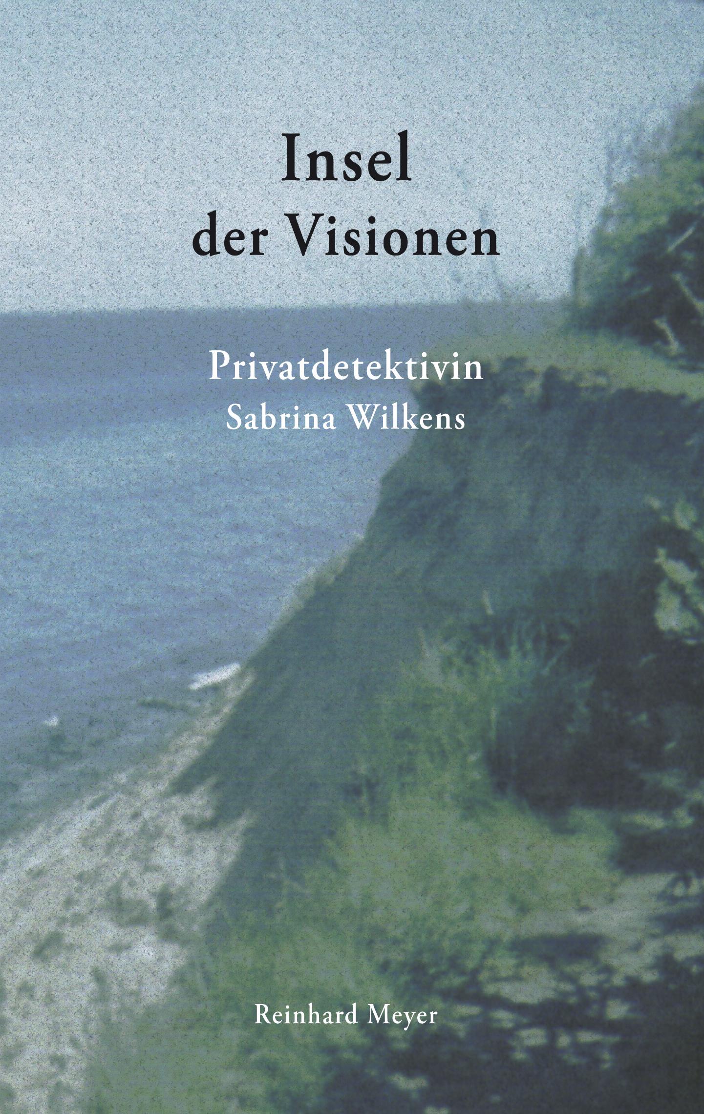 Vorderes Coverbild Insel der Visionen