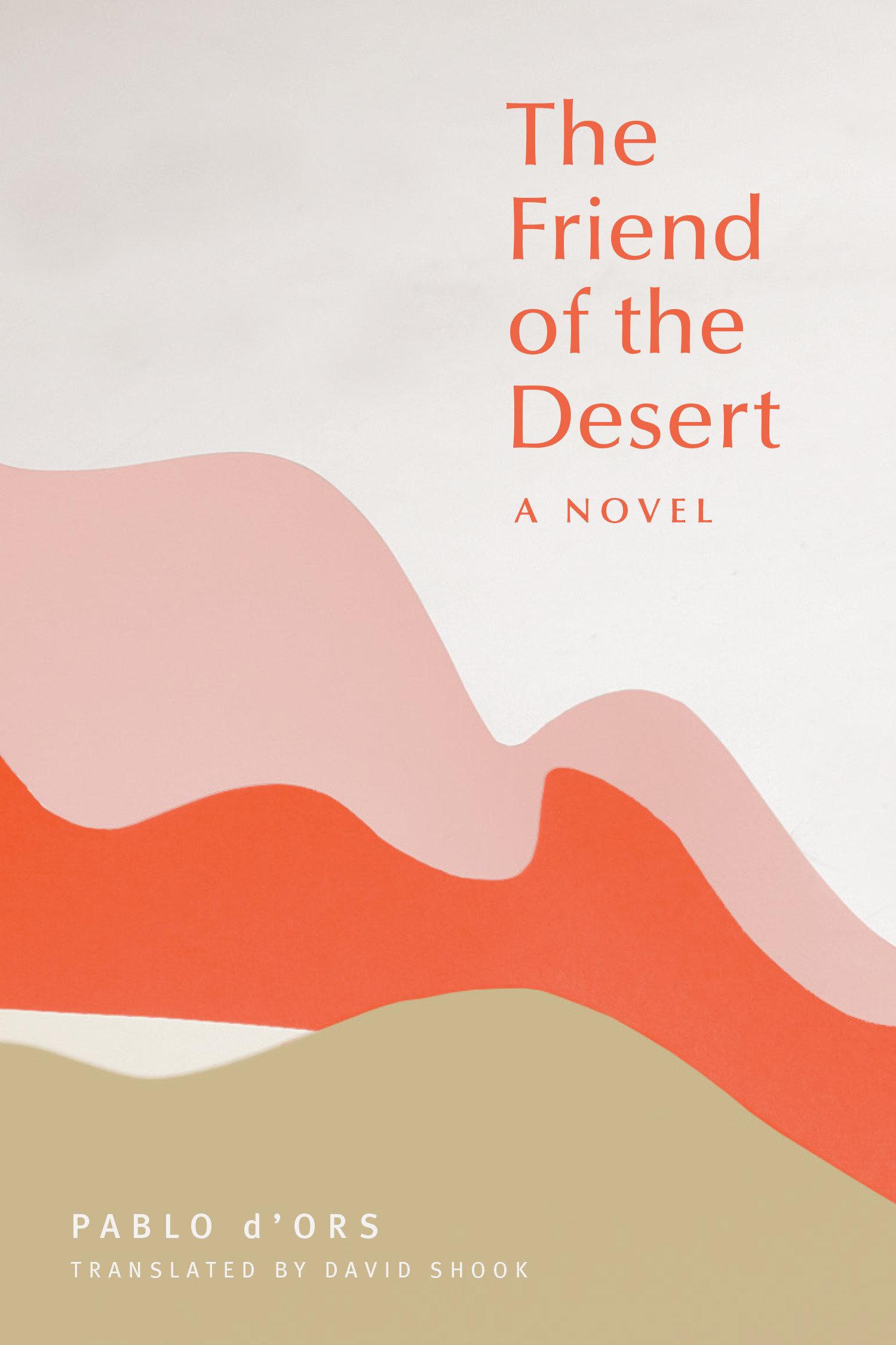 Vorderes Coverbild The Friend of the Desert