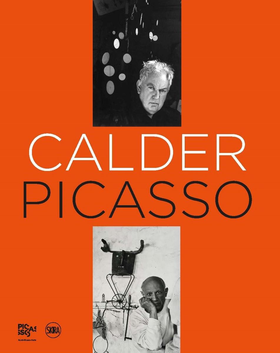 Vorderes Coverbild Calder, Picasso: Two Masters in Dialogue