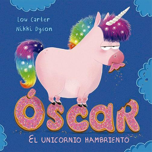 Vorderes Coverbild Oscar El Unicornio Hambriento